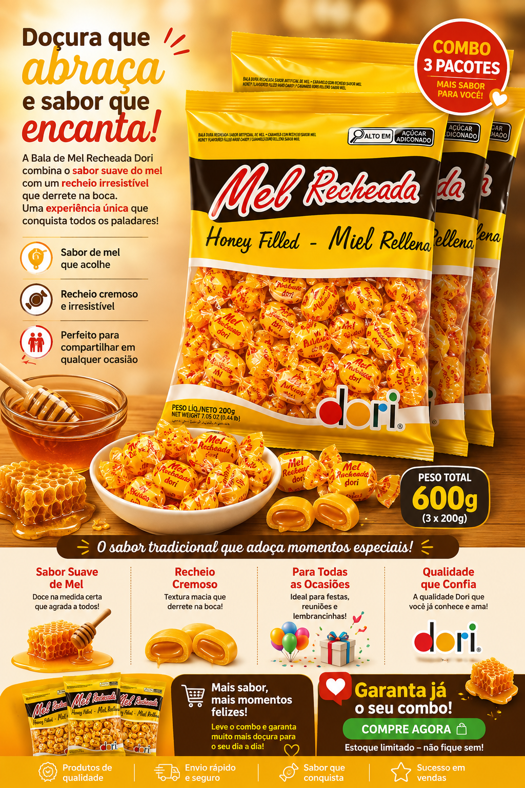 Combo 3 Pacotes Bala de Mel Recheada Dori 600g